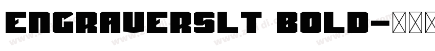 EngraversLT Bold字体转换